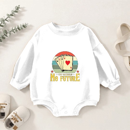 Classic Blackjack No Gamble No Future Retro Dealer Baby Romper Sweatshirts