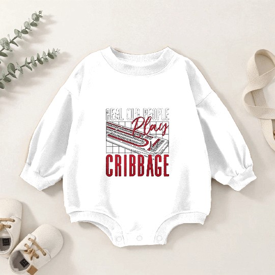 Cribbage Real Old People Play Cribbage Board Game Baby Romper Sweatshirts