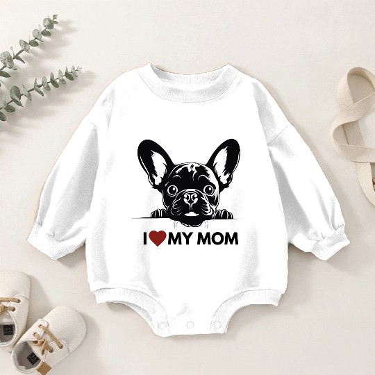 I Love My Mom - Old Black French Bulldog Baby Romper Sweatshirts