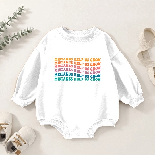 Groovy Mistakes Help Us Grow - Back To School Baby Romper Sweatshirts