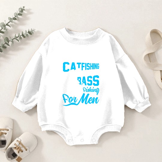 Catfishing kinda like Bass Fishing Flathead fish Baby Romper Sweatshirts