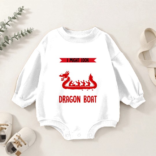 Funny I Am Thinking About Dragon Boat Racing Baby Romper Sweatshirts