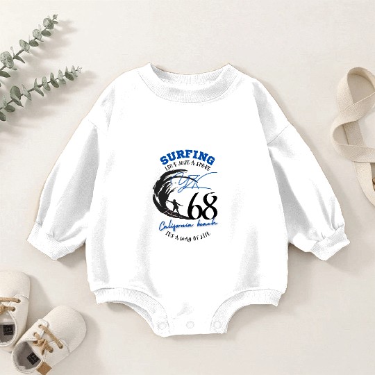 Surfing isn't just a sport Baby Romper Sweatshirts