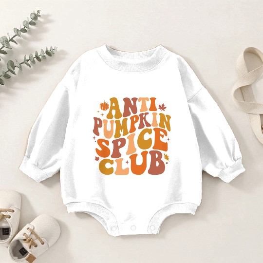 Anti Pumpkin Spice Club Retro Fall Baby Romper Sweatshirts