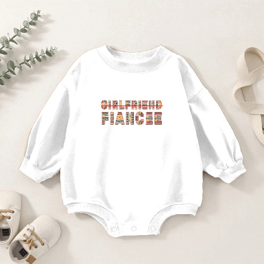 Girlfriend Fiancee Couple Engagement Engaged Baby Romper Sweatshirts