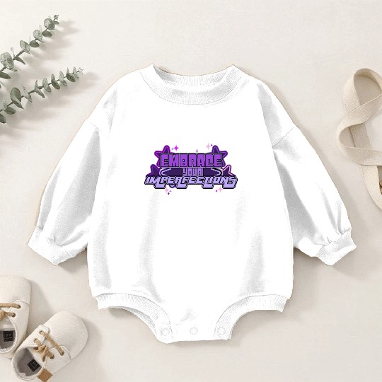 Embrace Your Imperfections Positivity Quote Y2K Ae Baby Romper Sweatshirts