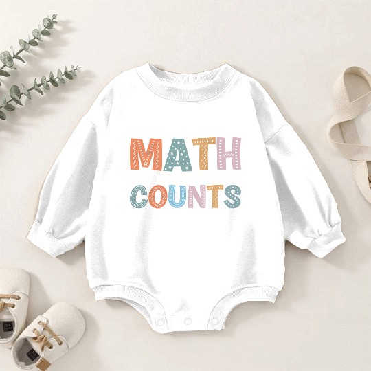 Funny Math- Math the Only Subject that Counts-Math Baby Romper Sweatshirts