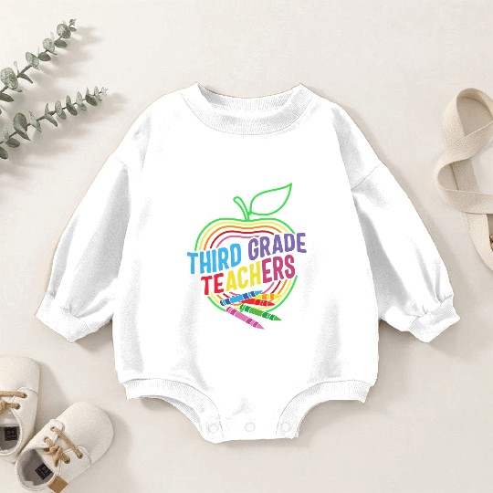 Teacher Baby Romper Sweatshirts, Dream Team Aka Third Grade