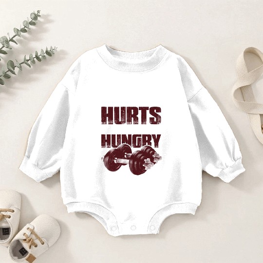 Everything Hurts And I'm Hungry 5 Baby Romper Sweatshirts