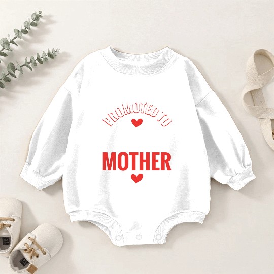 Promoted To Great Mother Family Reunion Baby Romper Sweatshirts