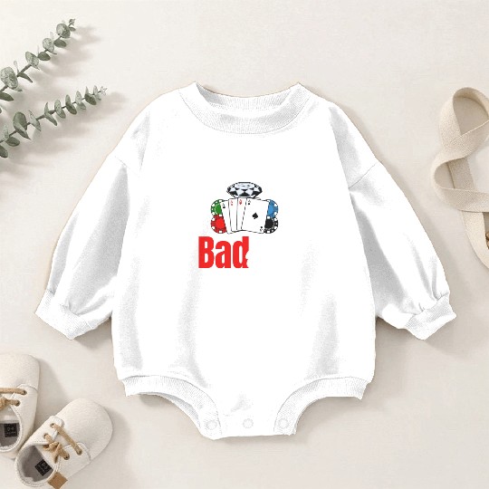 Bad Old Poker Player Holdem Dealer Blackjack Baby Romper Sweatshirts