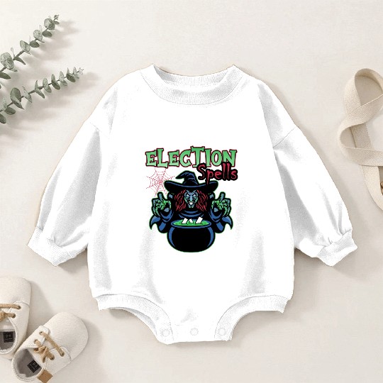 Election Spells Witch Spooky Halloween Meme Voter Baby Romper Sweatshirts