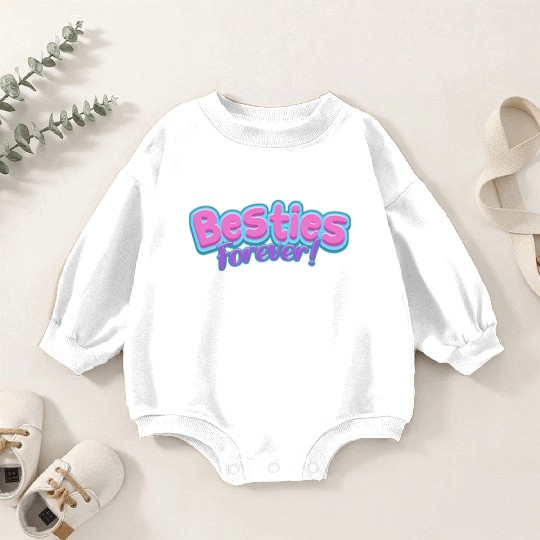 Besties Forever Baby Romper Sweatshirts