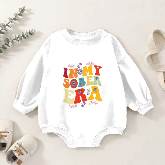 In My Sobriety Era Alcohol Drinking Recovery Mode Baby Romper Sweatshirts
