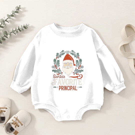 Santa's Favorite Principal Christmas Santa Baby Romper Sweatshirts