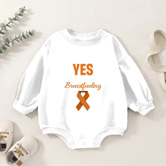 Yes For Breastfeeding Awareness Support Lactation Baby Romper Sweatshirts