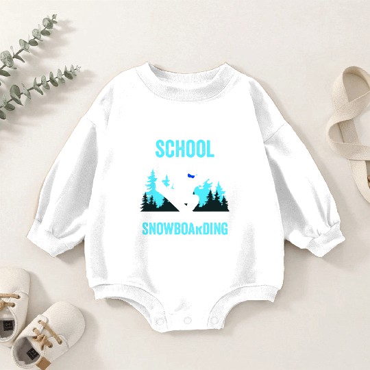 Snowboarding Funny Snowboard Gifts Baby Romper Sweatshirts
