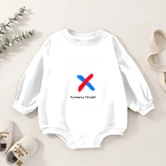 Demand Knowledge, Supply Wisdom Economics Teacher Baby Romper Sweatshirts