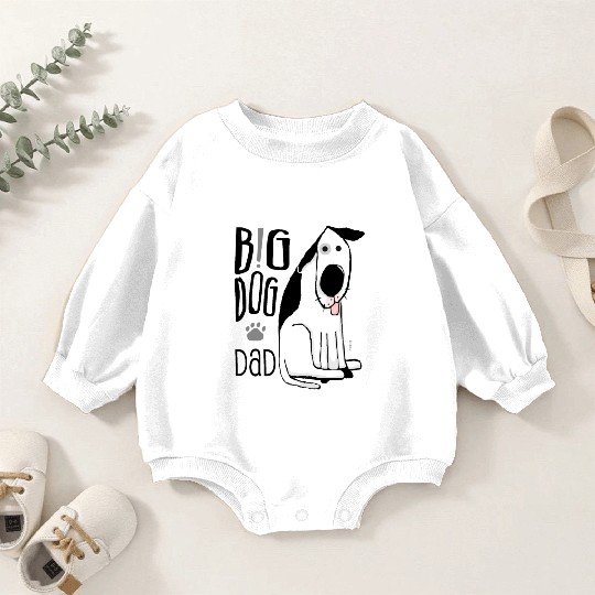 Big Dog Dad Baby Romper Sweatshirts