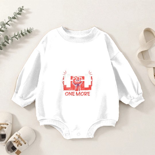 Fitness Instructor Workout Motivation Baby Romper Sweatshirts