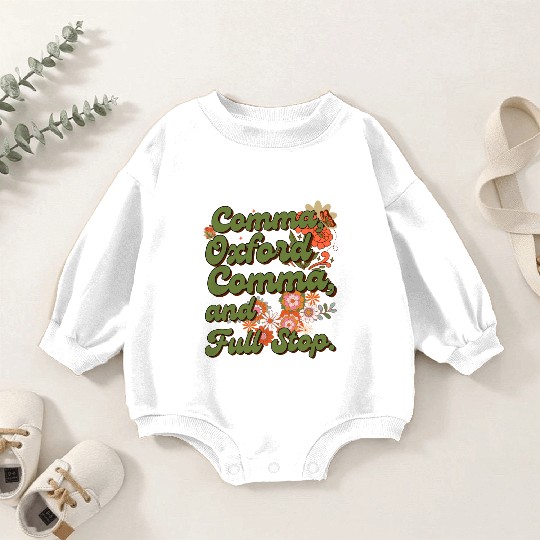 Oxford comma. For grammar students and teachers Baby Romper Sweatshirts