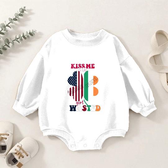 Kiss Me Im Irish Girl Wasted St.Patrick Day Clover Baby Romper Sweatshirts
