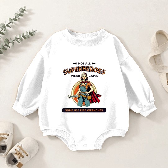 Empowered Female Plumber - Superhero Baby Romper Sweatshirts