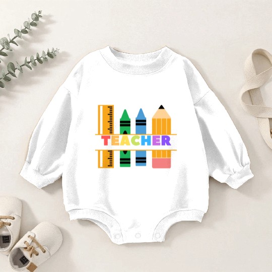 Teacher Baby Romper Sweatshirts