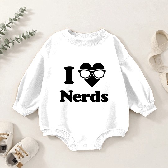 I Love Nerds Baby Romper Sweatshirts