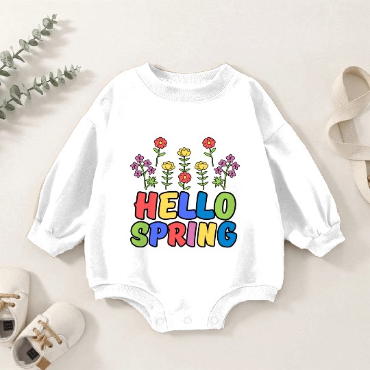 hello spring Baby Romper Sweatshirts