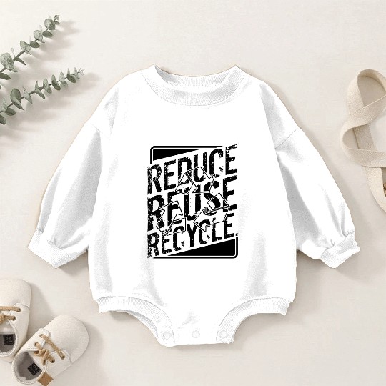 Reduce Reuse Recycle Environment Awareness Baby Romper Sweatshirts