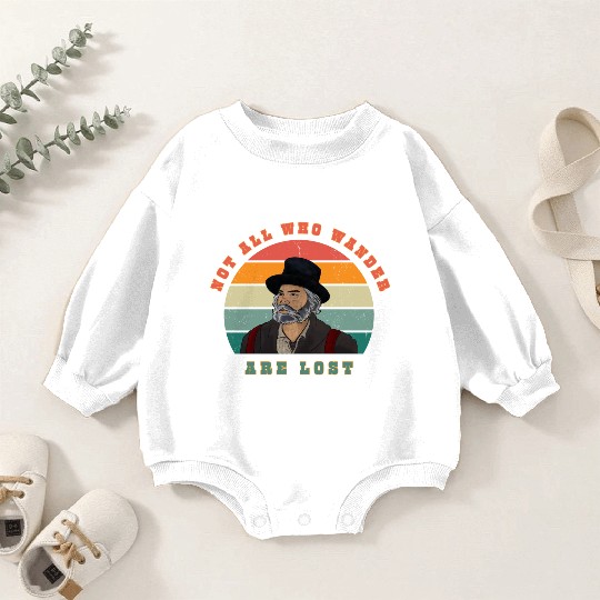Not all who Wander are Lost Baby Romper Sweatshirts