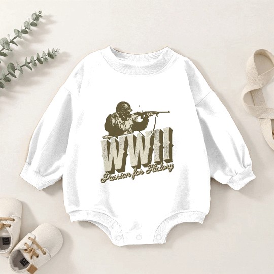 World War 2 - Passion For History Baby Romper Sweatshirts