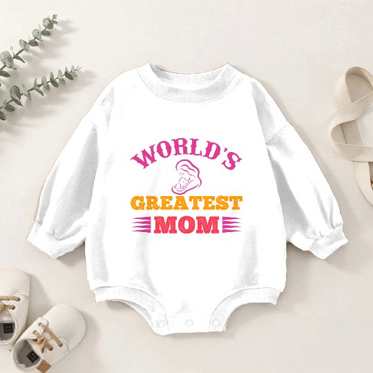 World's Greatest Mom Baby Romper Sweatshirts