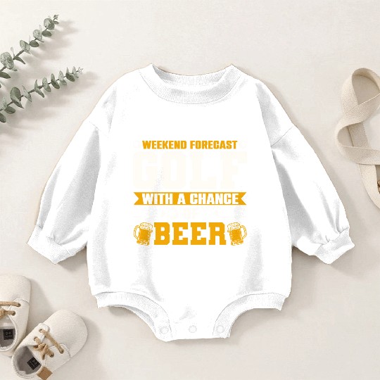 Weekend Forecast Golf with a Chance of Beer Baby Romper Sweatshirts
