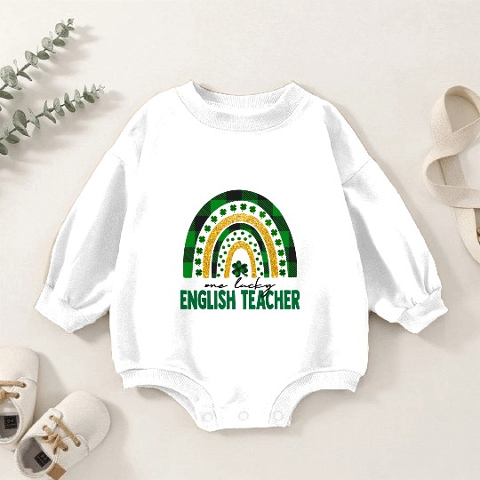 One Lucky English Teacher Rainbow St Patricks Day Baby Romper Sweatshirts