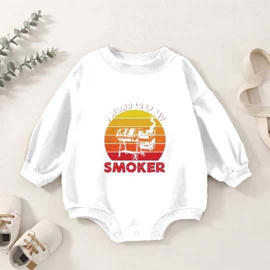 BBQ Party I WONDER IF MY SMOKER THINKS ABOUT ME Baby Romper Sweatshirts
