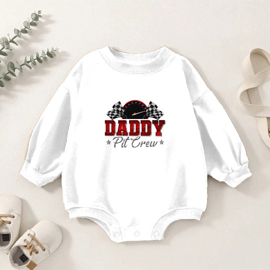 Pit Crew Race Car Racing Daddy Family Birthday Baby Romper Sweatshirts