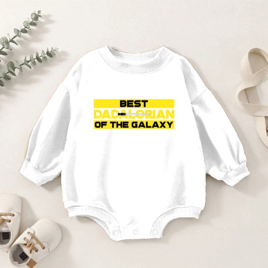 best dadalorian of the galaxy Baby Romper Sweatshirts