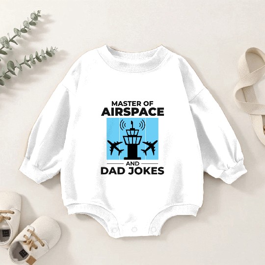 Air Traffic Controller ATC Dad Aviation Humor Baby Romper Sweatshirts