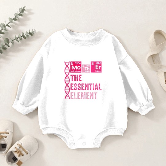 Mother Element Mom Chemistry Teacher Baby Romper Sweatshirts