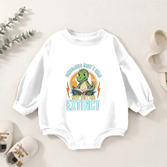 Literature Teacher Dinosaurs Didn't Read Librarian Baby Romper Sweatshirts