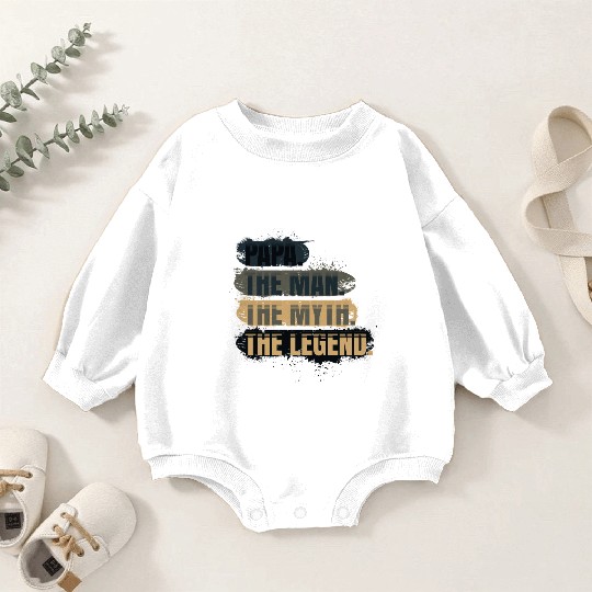 Papa the man the myth the legend gift Baby Romper Sweatshirts