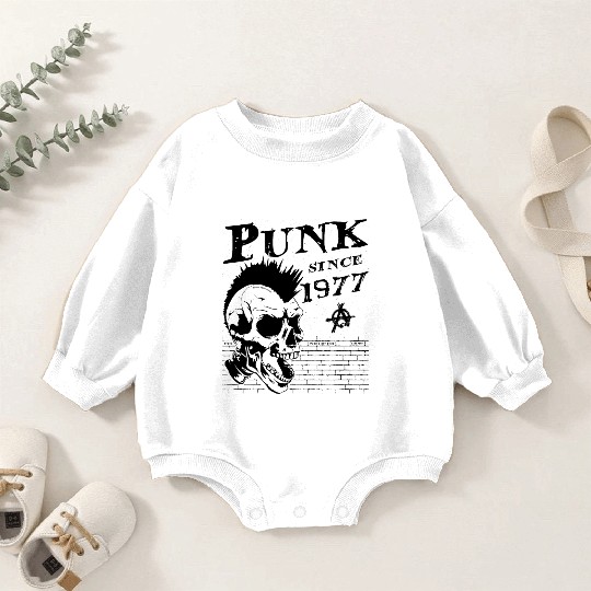 Punk Since 1977, Punks Not Dead, 47 Years Old and Baby Romper Sweatshirts