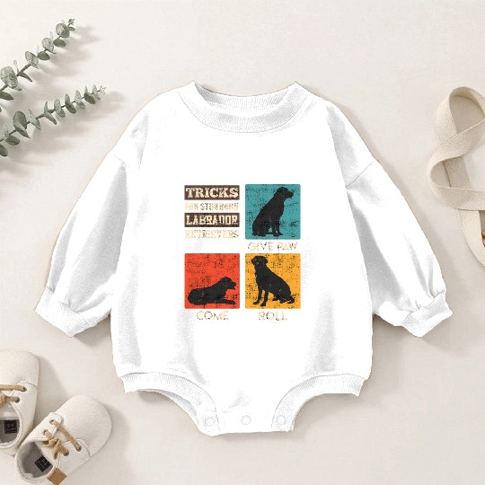 Labrador Owner TRICKS FOR STUBBORN LABRADOR Baby Romper Sweatshirts