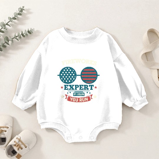 Fireworks Expert: If I Run, You Run! Baby Romper Sweatshirts