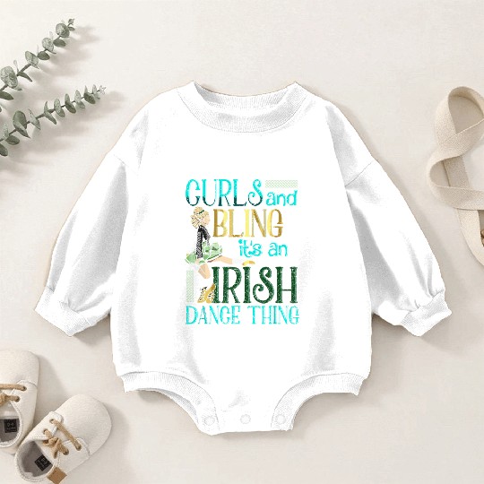 Curls And Bling Irish Dance Thing Dancer Girls Baby Romper Sweatshirts