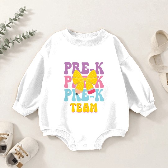 Pre-K Team - Preschool Teacher Baby Romper Sweatshirts