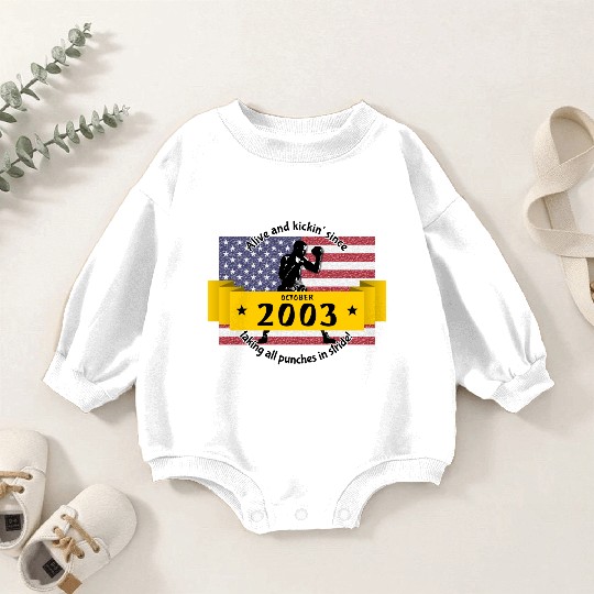 21st birthday Alive and kickin since 10/2003 Baby Romper Sweatshirts
