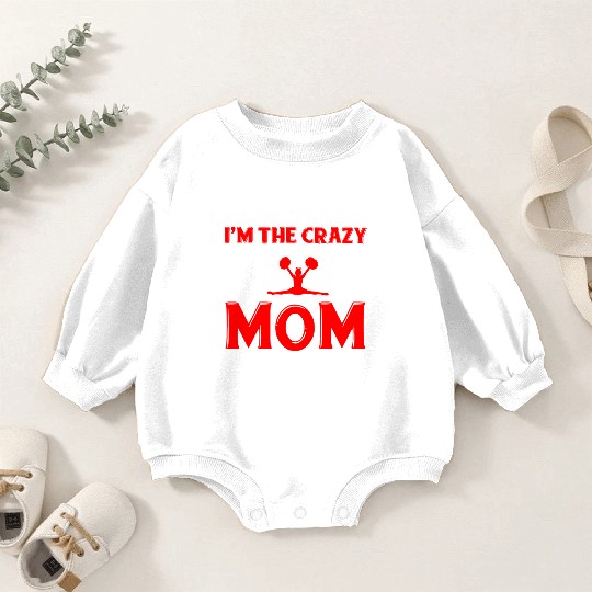 Crazy Cheer Mom Cheerleading Mommy Mother's Day Baby Romper Sweatshirts